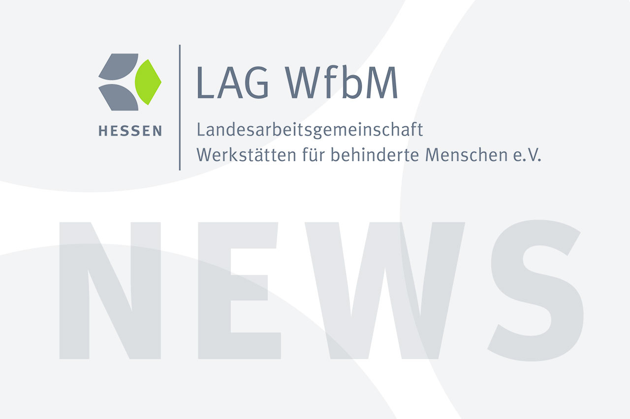 Das Logo der LAG WfbM Hessen. Darunter steht groß das Wort \ 
© LAG WfbM Hessen