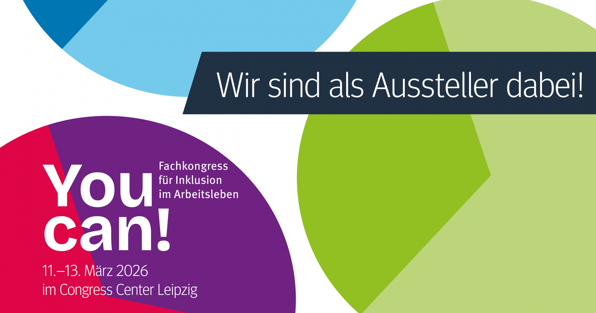 Das Logo des Fachkongress You can! - zusammen mit einem Banner, auf dem steht: Wir sind als Aussteller mit dabei
© BAG WfbM Das Logo des Fachkongress You can! - zusammen mit einem Banner, auf dem steht: Wir sind als Aussteller mit dabei
© BAG WfbM